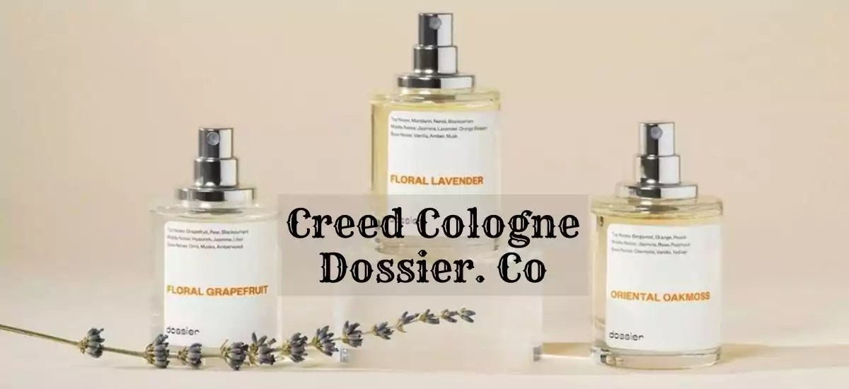 Creed Cologne Dossier. Co